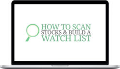 Rise2learn – How to Scan Stocks & Build a Watch List