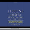 John Boik – Lessons from the Greatest Stock Traders of all Time