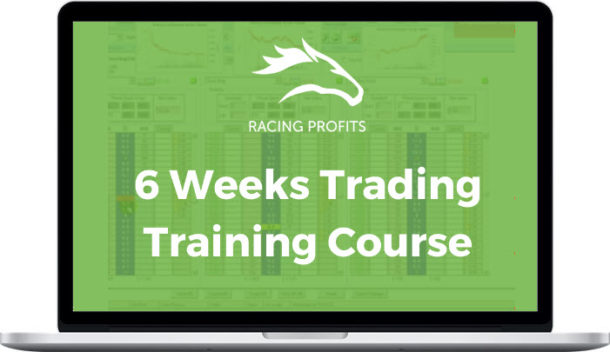 Racing Profits – 6 Week Trading Training Course