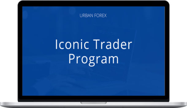 Urban Forex – Iconic Trader Program