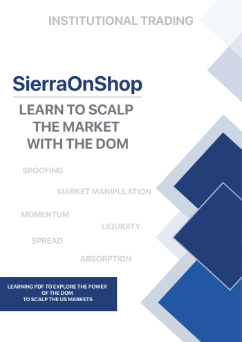 SierraOnShop – How to scalp the market with the DOM