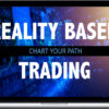 Trading Equilibrium – Reality Based Trading