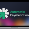 Andy Howard – Automatic Payment Pools