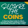 Chandra Whitaker – Secure The Coins Guide