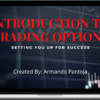 Armando Pantoja – Introduction To Trading Options: Setting You Up For Success eBook
