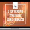 Toni Hansen – 3 Top Trading Strategies Using Fibonacci