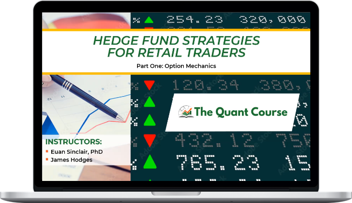 Euan Sinclair & James Hodges – The Quant Course