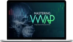 Verified Investing – Mastering VWAP: X-Ray Vision for Precision Profits