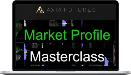 Axia Futures – Market Profile Masterclass
