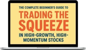 Will Onacci – Squeeze Playbook for Growth